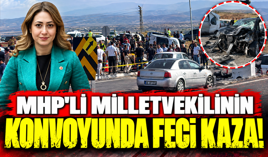 MHP'li milletvekilinin konvoyunda feci kaza! 1 ölü, 4 yaralı