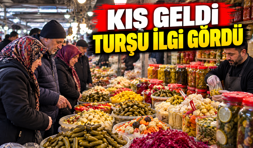 Havalar soğudu, turşuya ilgi arttı!