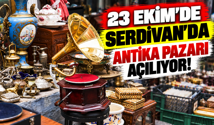 Serdivan'da yeni pazar dönemi! Antika ve 2. el pazarı açılıyor