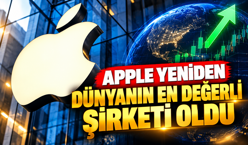 Dünyanın en değerli şirketi yeniden değişti
