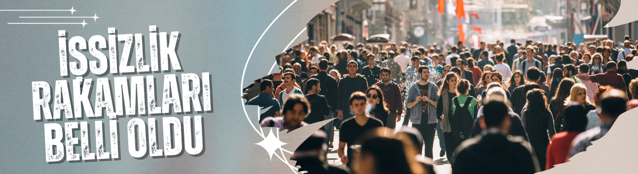 TÜİK, Temmuz–Eylül Dönemi İş Gücü İstatistiklerini Açıkladı