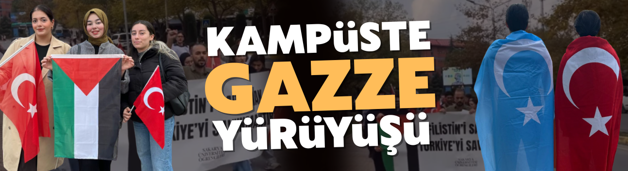 SAÜ Kampüsü'nde Gazze sesleri...