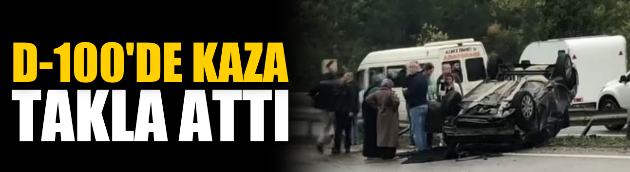 D-100'de feci kaza!