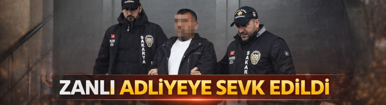Çifte Cin*ayet Zanlısı Adliyeye Sevk Edildi