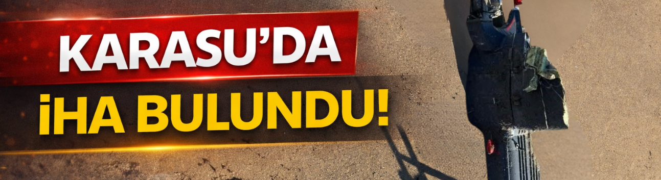 Karasu sahilinde İHA bulundu!