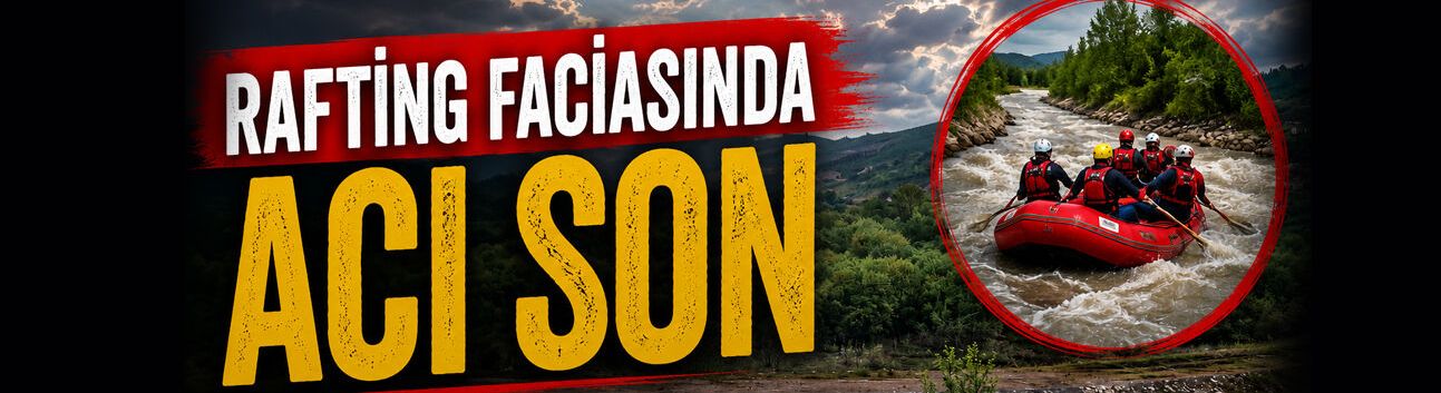 Rafting Faciasında Acı Son