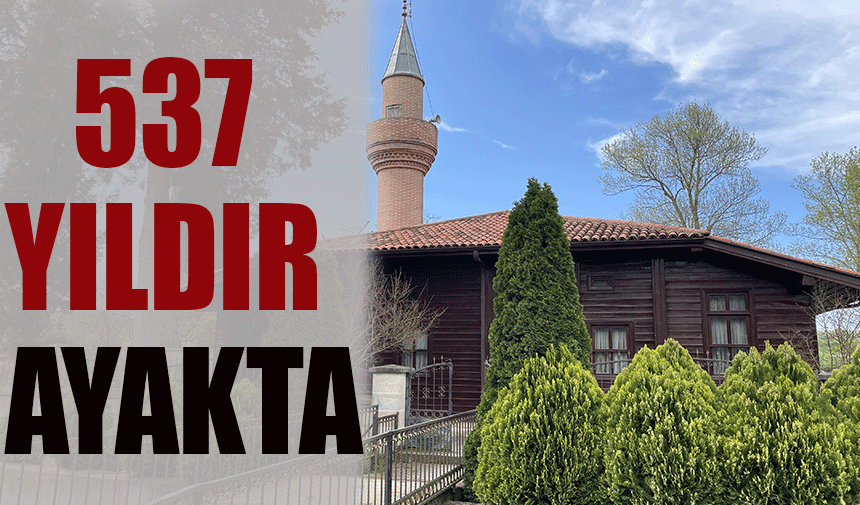 Tarihi cami 537 yıldır ayakta