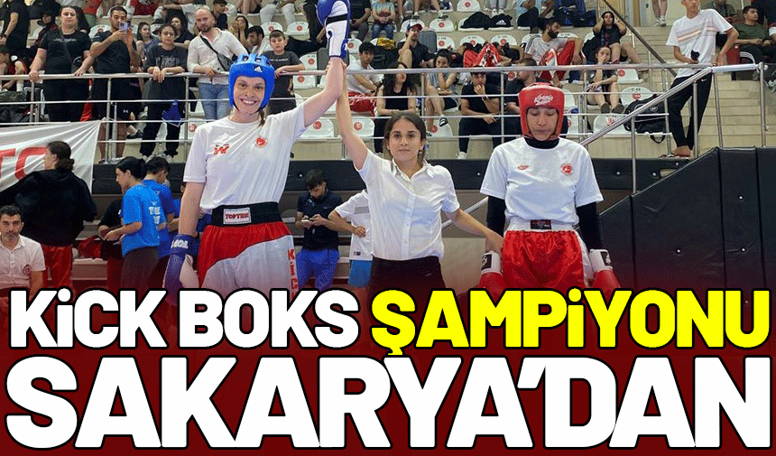 Kick Boks’ta Türkiye Şampiyonu Sakarya Büyükşehir’den