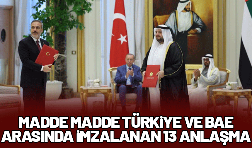 Türkiye ve BAE arasında imzalanan 13 anlaşma