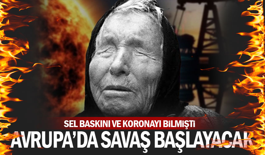 2024'te Avrupa savaşacak! | Kehaneti gerçek olabilir!