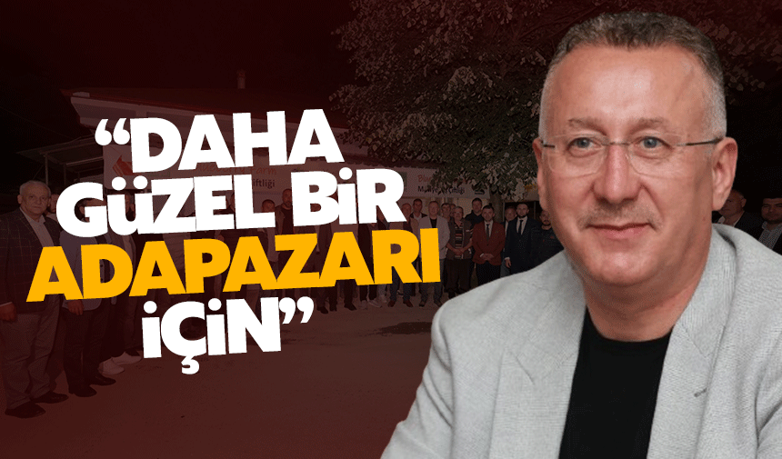 Daha Güzel Bir Adapazarı İçin