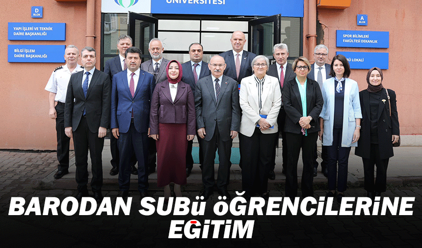 Barodan SUBÜ öğrencilerine eğitim