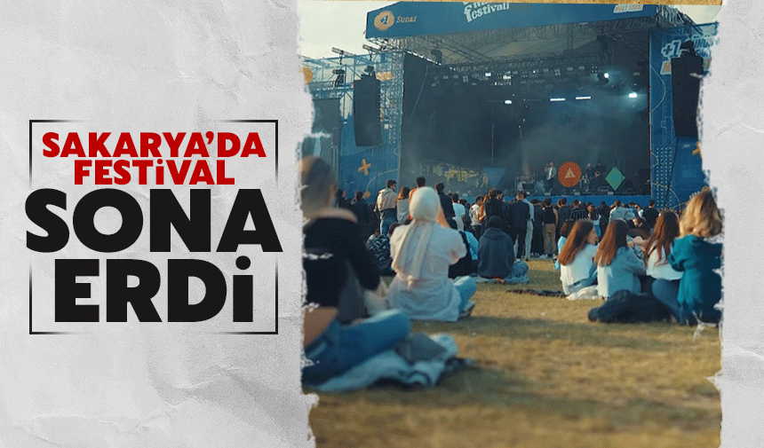 Sakarya'da Müzik Festivali sona erdi