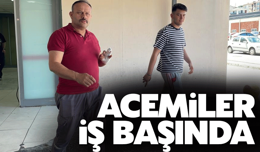 Acemiler iş başında