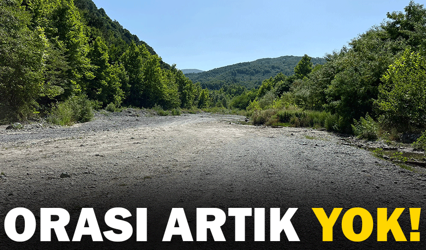 Orası artık yok!