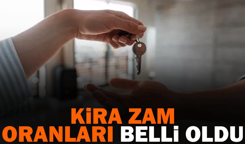 Kira zam oranı belli oldu!