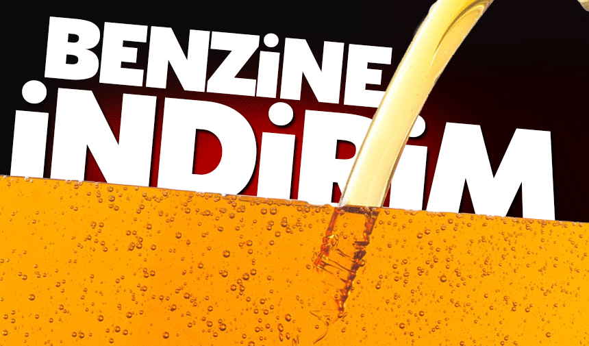 Benzine indirim müjdesi