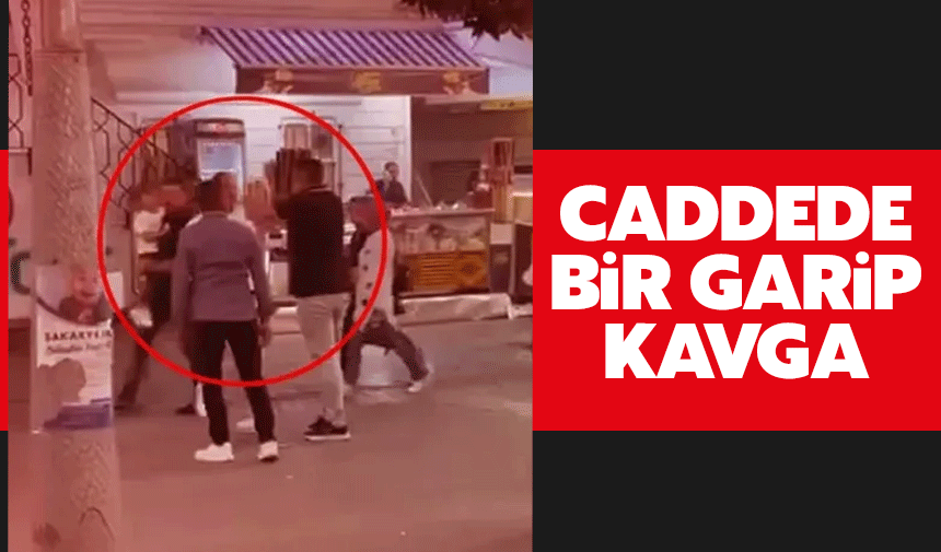 Çark Caddesi'nde bir garip kavga