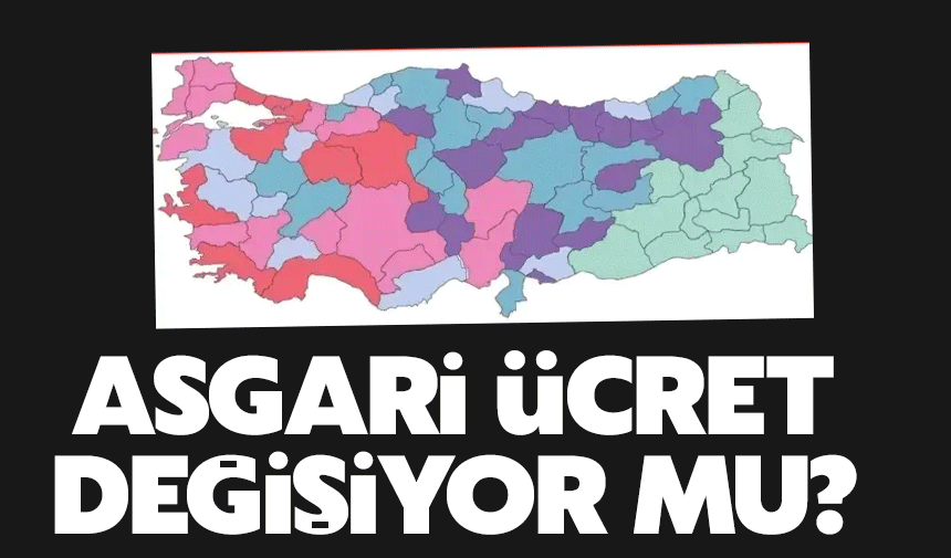 Bölgesel Asgari ücret uygulanacak mı?