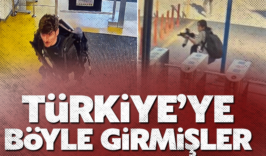 Ter*ristler ülkeye böyle girmiş!