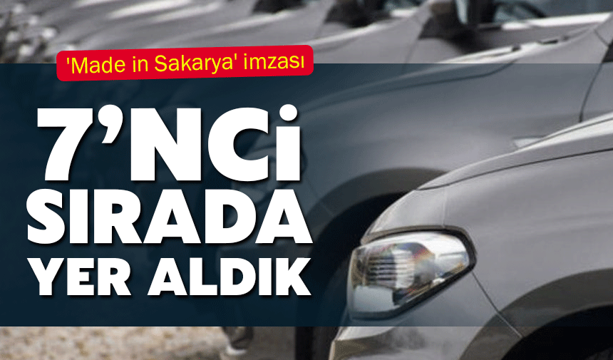 İhracatta 7'nci sıradayız!