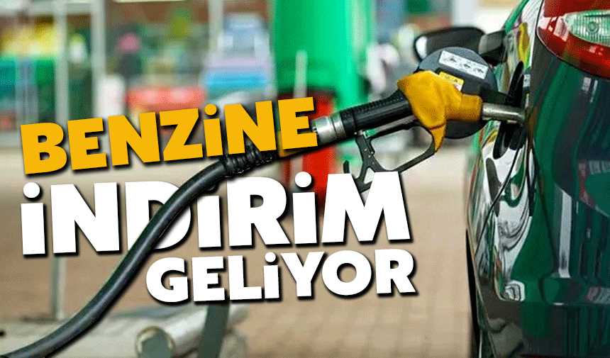 Benzine indirim geliyor