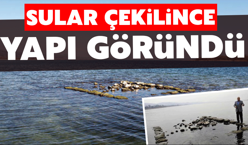 Sular çekilince yapı göründü