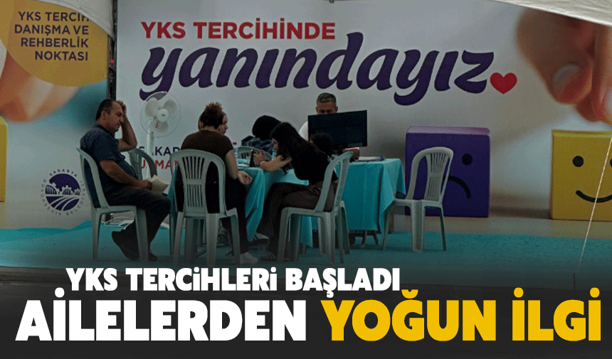 YKS Tercih Desteği başladı