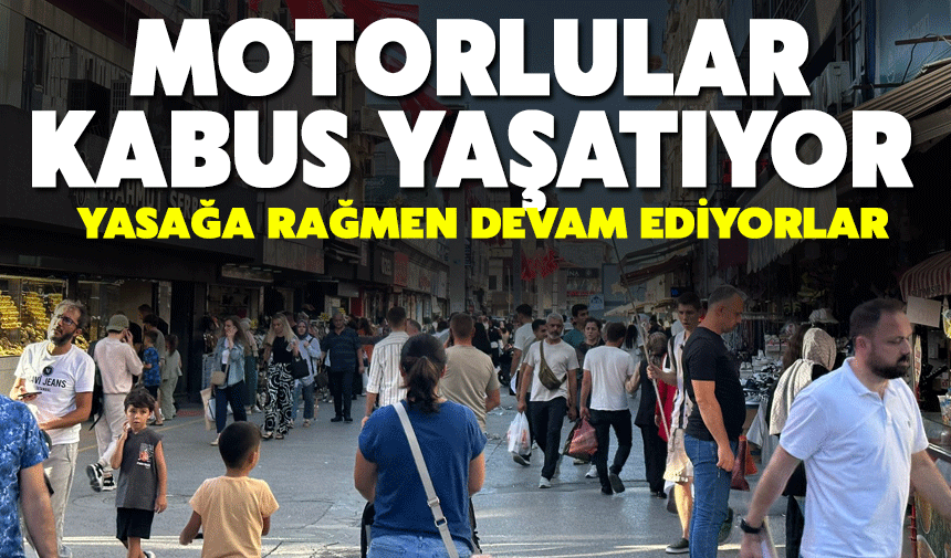 Çark Caddesi'nde motosiklet sorunu