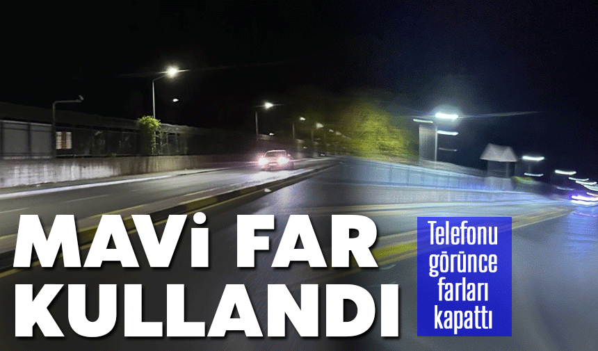 Arifiye’de Trafikte Tehlikeli Anlar: Mavi Farla Yol Aldı