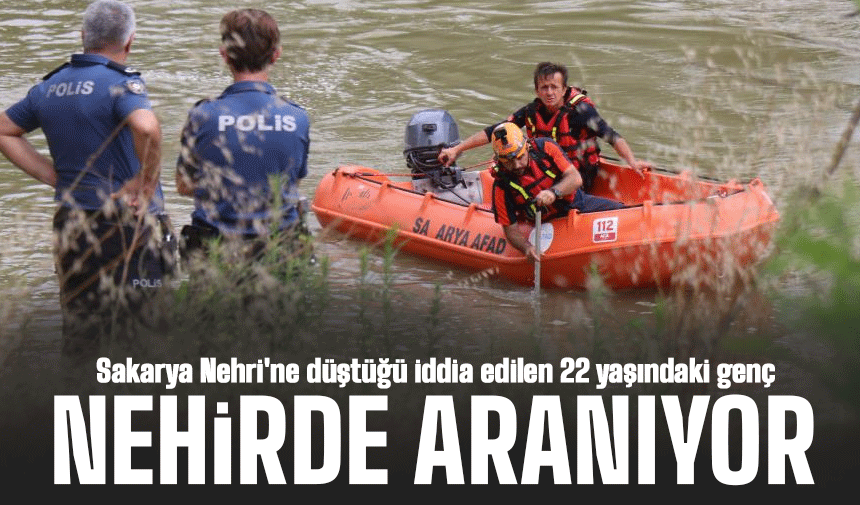Nehre düştüğü iddia edilen genç için çalışmalara başlandı