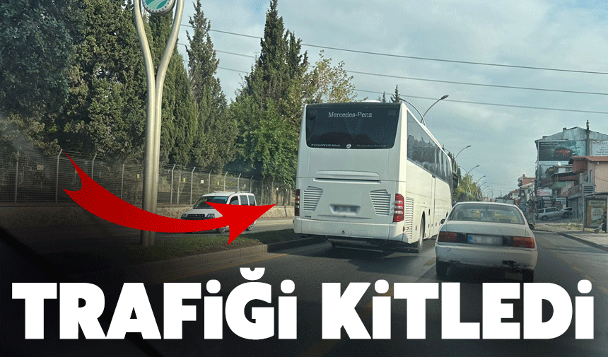Otobüsler trafik kitliyor