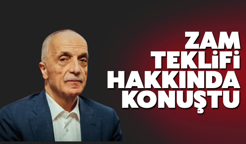 Kamu İşçilerine Yeni Zam Teklifi hakkında konuştu