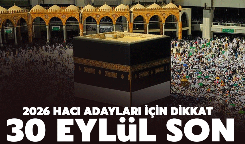 Hac Kayıt Güncelleme Süresi 30 Eylül’e Uzatıldı