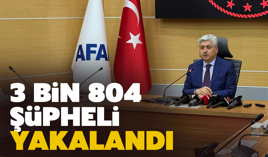Sakarya'da 3 Bin 804 Şüpheli Yakalandı