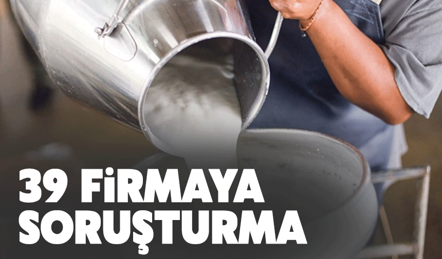 39 Firmaya İnceleme Başlatıldı