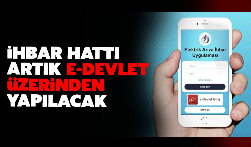 Elektrik Arıza İhbar Uygulaması Artık e-Devlet’te