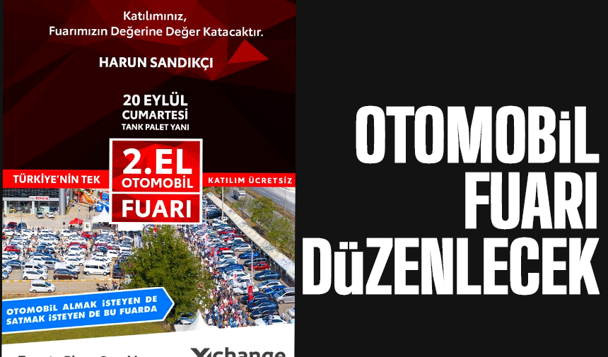 Sakarya’da 2. El Otomobil Fuarı Heyecanı Başlıyor