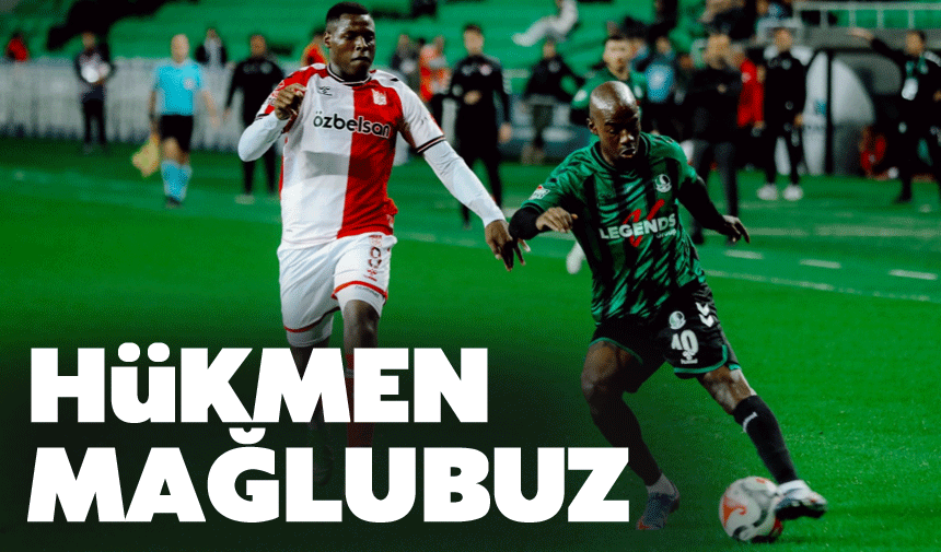 Sakaryaspor’a Hükmen Mağlubiyet Cezası