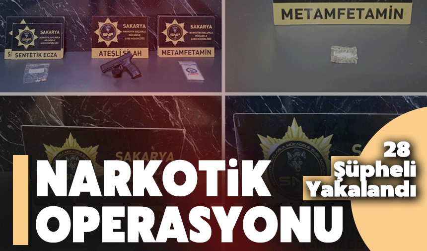Narkotik Operasyonunda 28 Şüpheli Yakalandı