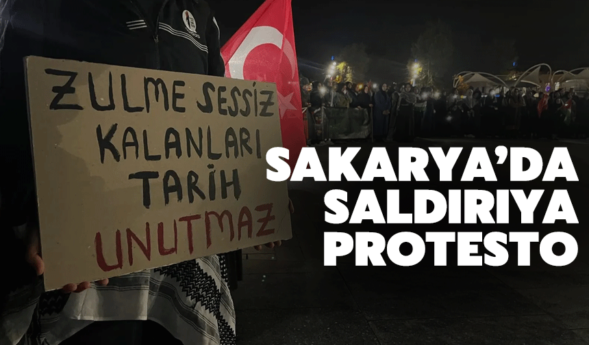 Sakarya’da İsrail’in Gazze Filosu Saldırısı Protesto Edildi