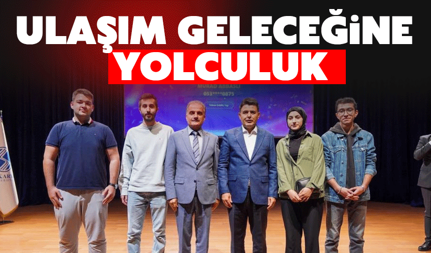 “Türkiye Yüzyılına Ulaştırma” Temasıyla Öğrenciler ve Sektör Buluştu