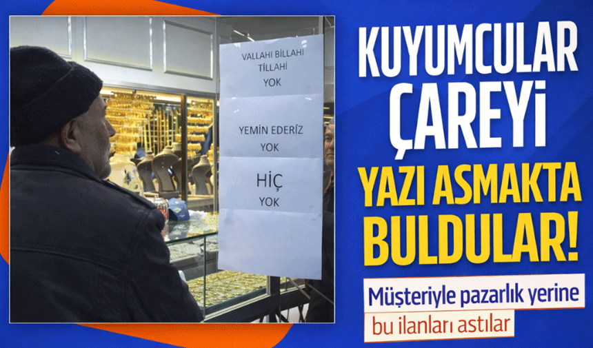 Kuyumcularda gram altın krizi!