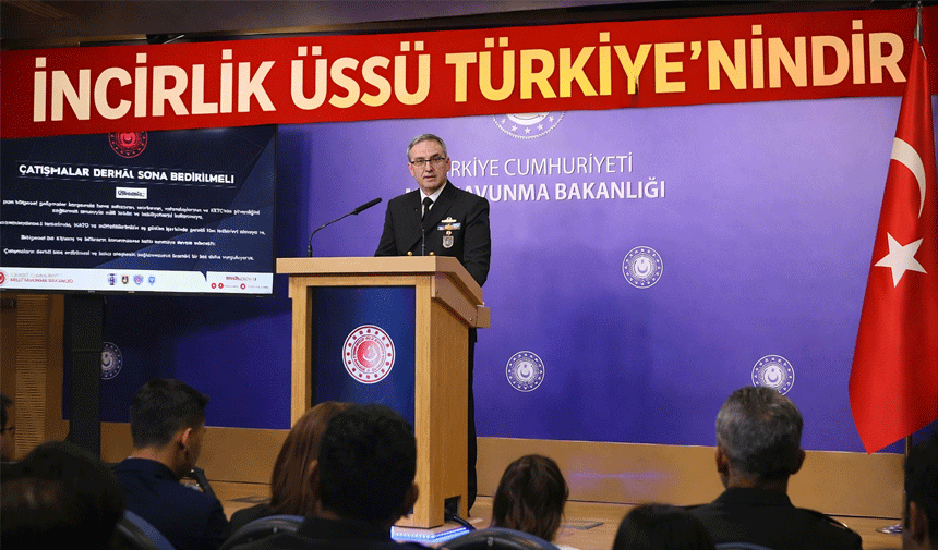 MSB: “İncirlik Bir Türk Üssüdür”