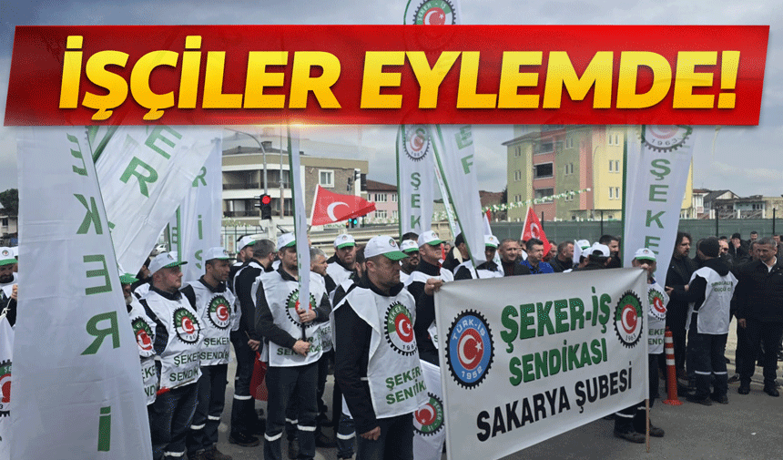 Şeker işçileri eylemde