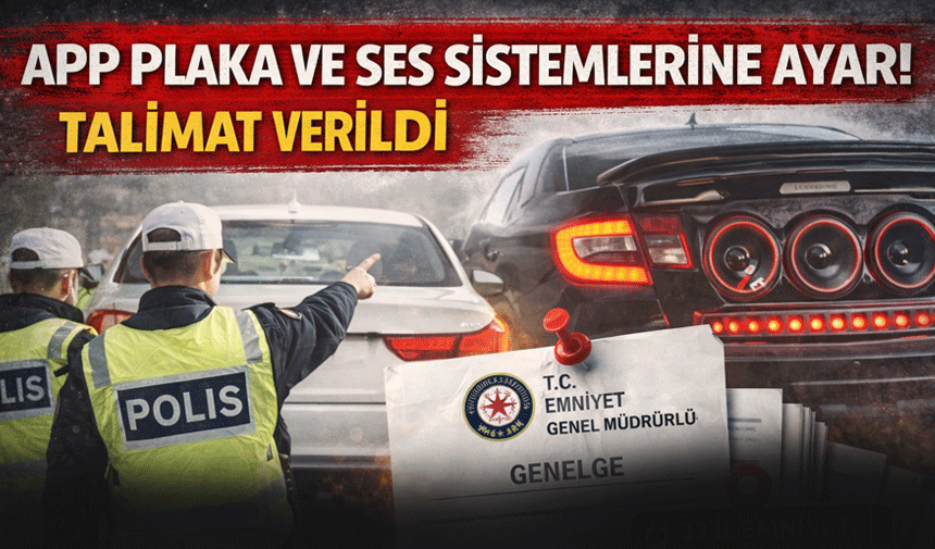 Trafik Düzenlemesinde Yeni Dönem: Plaka ve Ses Sistemlerine Açıklık Getirildi