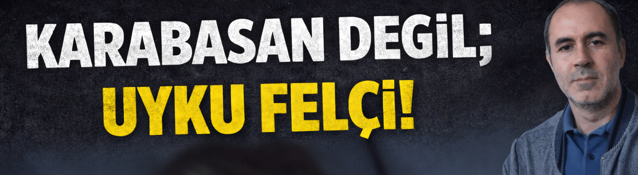 Karabasan Sanılıyor Ama Gerçek Bambaşka