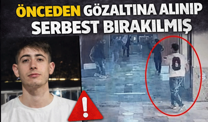 Saldırgan Önceden Gözaltına Alınıp Serbest Bırakılmış
