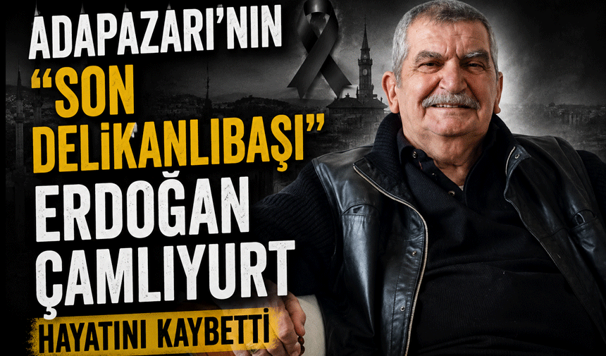 Erdoğan Çamlıyurt Hayatını Kaybetti