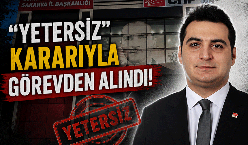 "Yetersiz" kararıyla görevden alındı!